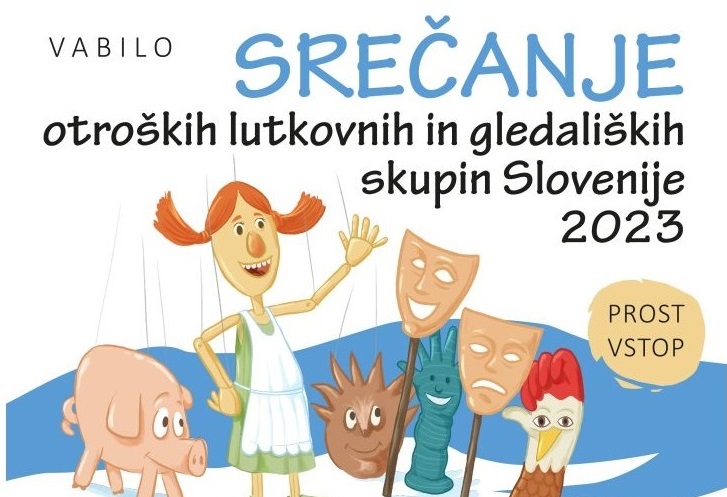 Vabilo – srečanje otroških lutkovnih in gledaliških skupin Slovenije 2023
